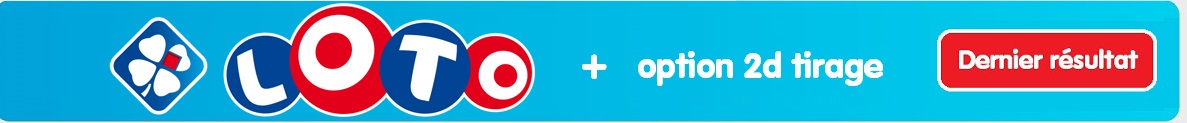 Dernier résultat du Loto