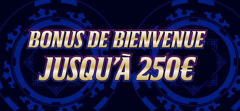 Offre spéciale de 250€ pour les joueurs déjà inscrits.