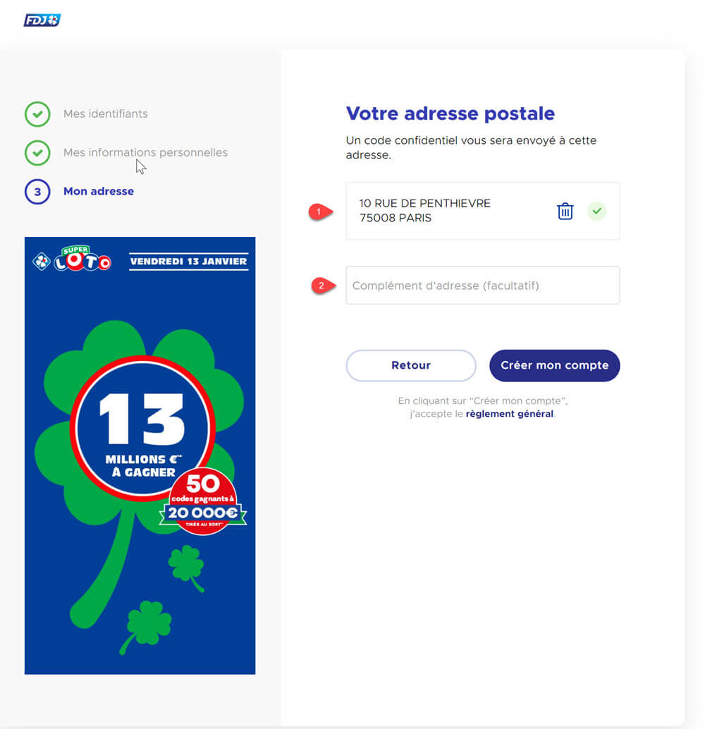 complétez votre inscription sur le site FDJ.fr en entrant votre adresse.