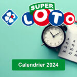 Super Loto : calendrier des événements en 2024 (Grand Loto de Noël, Super Loto Nouvel An)