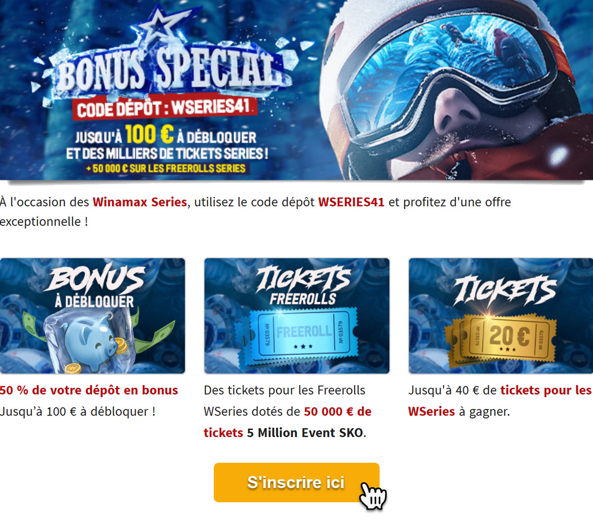 <strong>Recevez des tickets Freerolls WSeries</strong>  basés  <strong>sur votre dépôt</strong>